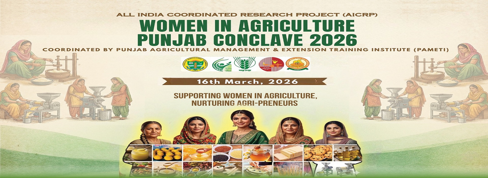 PAMETI to host "Women in Agriculture: Punjab Conclave 2026" Exhibition (BIBAZ' HAAT) -cum-Awareness on Women Entrepreneurship on 16th March, 2026.